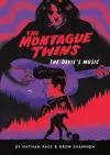 The Montague Twins #2: The Devil's Music cover