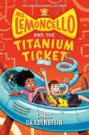 Mr. Lemoncello and the Titanium Ticket cover