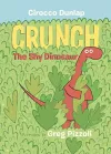 Crunch the Shy Dinosaur cover