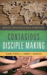 Contagious Disciple Making cover