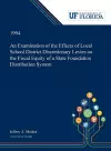 An Examination of the Effects of Local School District Discretionary Levies on the Fiscal Equity of a State Foundation Distribution System cover