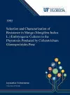 Selection and Characterization of Resistance in Mango (Mangifera Indica L.) Embryogenic Cultures to the Phytotoxin Produced by Colletotrichum Gloeosporioides Penz cover