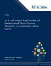 An Examination of Supplantation and Redistribution Effects of Lottery Allocations to a Community College System cover