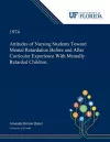 Attitudes of Nursing Students Toward Mental Retardation Before and After Curricular Experience With Mentally Retarded Children. cover
