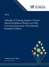 Attitudes of Nursing Students Toward Mental Retardation Before and After Curricular Experience With Mentally Retarded Children. cover