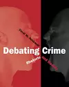 Debating Crime cover