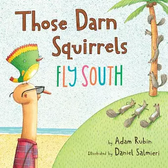 Those Darn Squirrels Fly South cover