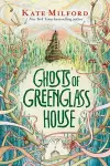 Ghosts of Greenglass House cover