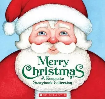 Merry Christmas- a Keepsake Storybook Collection cover