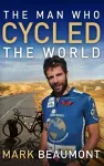 The Man Who Cycled The World cover