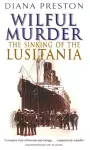 Wilful Murder: The Sinking Of The Lusitania cover