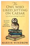 The Owl Who Liked Sitting on Caesar cover