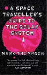 A Space Traveller's Guide To The Solar System cover