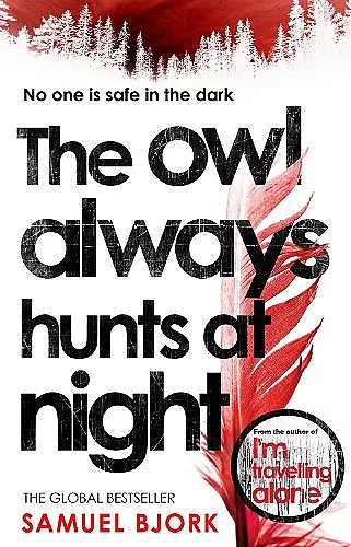 The Owl Always Hunts at Night cover
