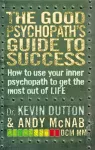 The Good Psychopath's Guide to Success cover