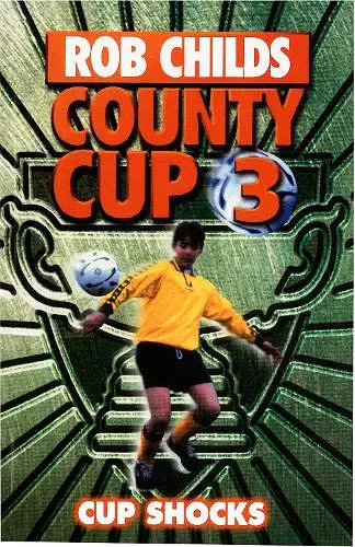 County Cup (3): Cup Shocks cover