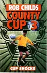 County Cup (3): Cup Shocks cover