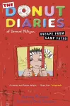 The Donut Diaries: Escape from Camp Fatso cover