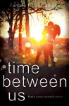 Time Between Us cover