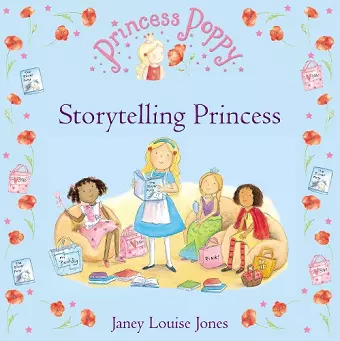 Princess Poppy: Storytelling Princess cover