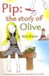 Pip: the Story of Olive cover