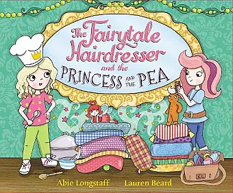 The Fairytale Hairdresser and the Princess and the Pea cover