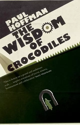 The Wisdom Of Crocodiles cover