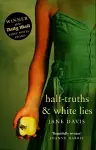 Half-truths & White Lies cover