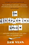The Disappearing Spoon...and other true tales from the Periodic Table cover