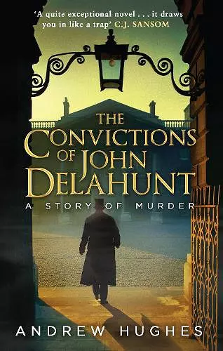 The Convictions of John Delahunt cover