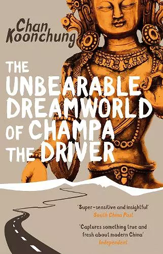 The Unbearable Dreamworld of Champa the Driver cover