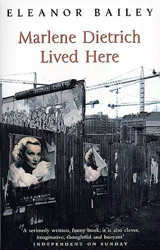 Marlene Dietrich Lived Here cover