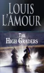 The High Graders cover