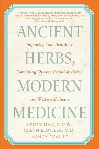 Ancient Herbs, Modern Medicine cover