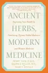 Ancient Herbs, Modern Medicine cover