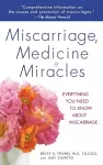 Miscarriage, Medicine & Miracles cover