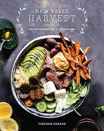 Half Baked Harvest Cookbook cover