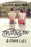 Trusting You and Other Lies cover