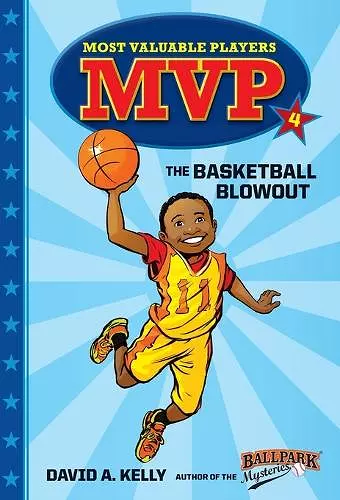 MVP #4: The Basketball Blowout cover