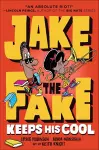 Jake the Fake Keeps His Cool cover