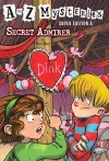 A to Z Mysteries Super Edition #8: Secret Admirer cover