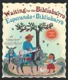 Waiting for the Biblioburro/Esperando el Biblioburro cover