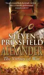 Alexander: The Virtues Of War cover