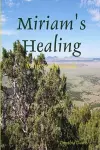 Miriam's Healing cover