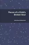 Pieces of a Child's Broken Soul cover