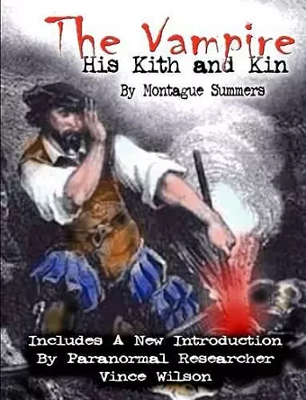 The Vampire: His Kith and Kin cover