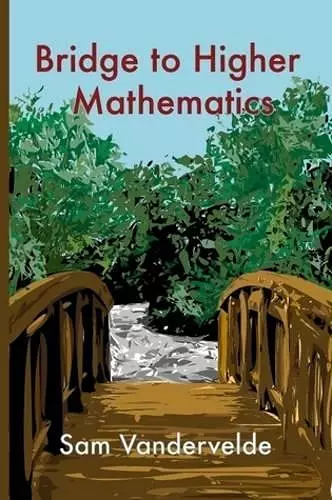 Bridge to Higher Mathematics cover