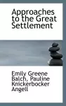 Approaches to the Great Settlement cover