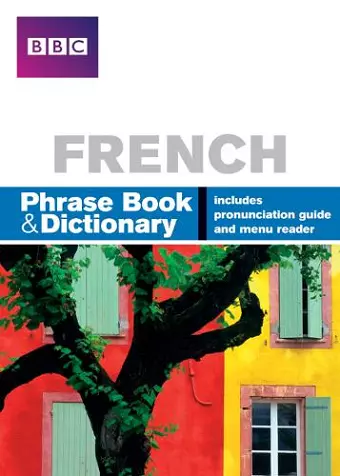 BBC FRENCH PHRASEBOOK & DICTIONARY cover