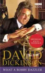 David Dickinson: The Duke - What A Bobby Dazzler cover